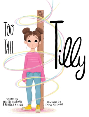 Too Tall Tilly B0FV21NCVP Book Cover