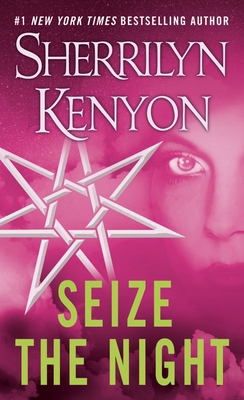 Seize the Night: A Dark-Hunter Novel B003TTP1X0 Book Cover