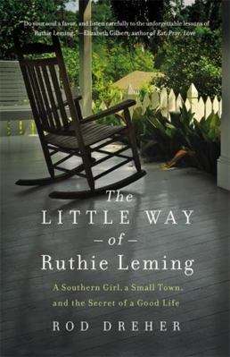 The Little Way of Ruthie Leming: A Southern Gir... 1455521892 Book Cover