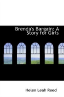 Brenda's Bargain: A Story for Girls 0559636164 Book Cover