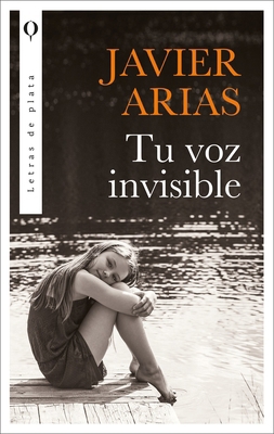 Tu Voz Invisible [Spanish] 849291954X Book Cover
