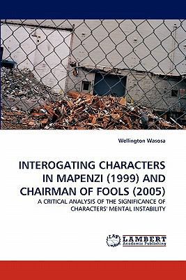 Interogating Characters in Mapenzi (1999) and C... 3843371520 Book Cover