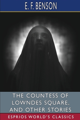 The Countess of Lowndes Square, and Other Stori... B0C5ZD7NVW Book Cover