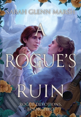A Rogue's Ruin 1962771334 Book Cover