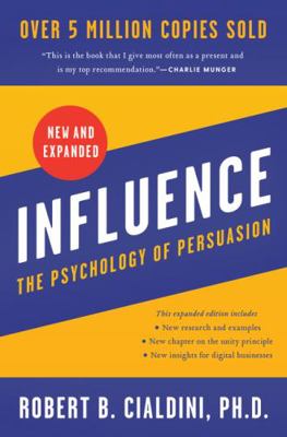 Influence, New and Expanded: The Psychology of ... 0063136899 Book Cover