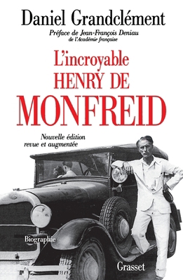 L Incroyable Henry de Monfreid [French] 224655831X Book Cover