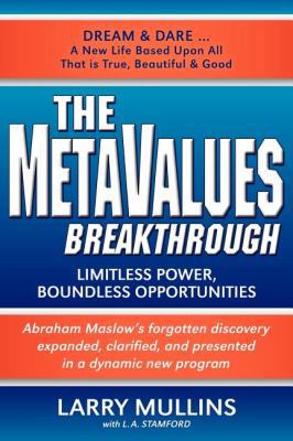 The Metavalues Breakthrough: Limitless Power, B... 1600375766 Book Cover