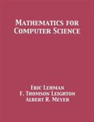 Mathematics for Computer Science 1680921223 Book Cover