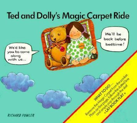 Ted and Dolly's Magic Carpet Ride 0881101559 Book Cover