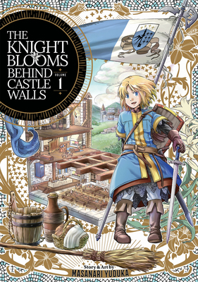 The Knight Blooms Behind Castle Walls Vol. 1 1638589569 Book Cover