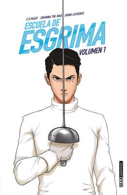 Escuela de Esgrima. Volumen 1 (Antes Fence. Vol... [Spanish] 8418712007 Book Cover