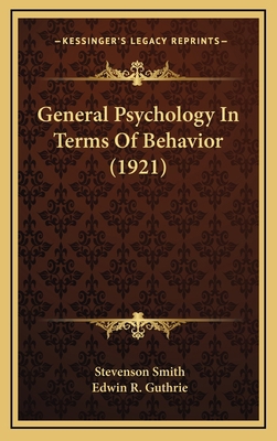 General Psychology in Terms of Behavior (1921) 1164319736 Book Cover