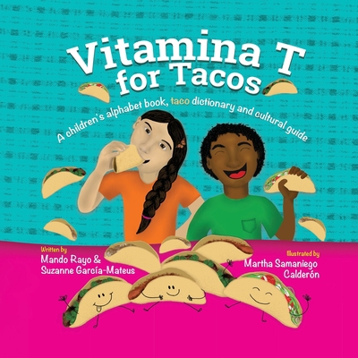 Vitamina T for Tacos 1949299236 Book Cover