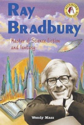 Ray Bradbury: Master of Science Fiction and Fan... 0766022404 Book Cover