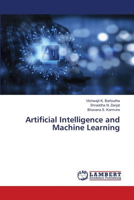 Artificial Intelligence and Machine Learning 6208118433 Book Cover