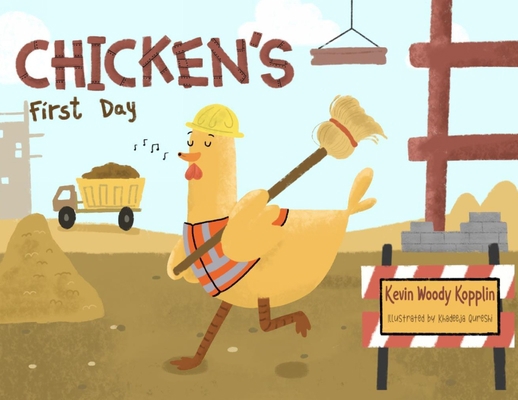 Chicken's First Day 057833979X Book Cover