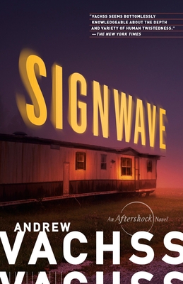 Signwave: An Aftershock Novel 1101910321 Book Cover