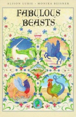 Fabulous Beasts 0374422540 Book Cover