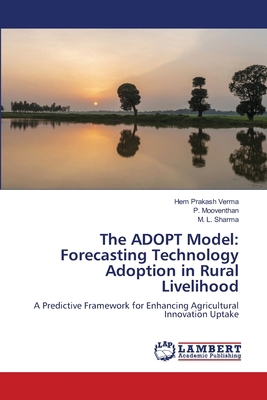 The ADOPT Model: Forecasting Technology Adoptio... 6208444152 Book Cover