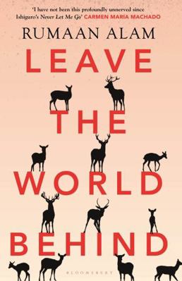 Leave the World Behind 1526633094 Book Cover