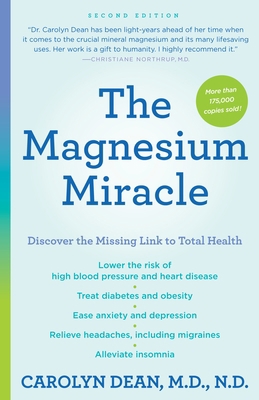The Magnesium Miracle (Second Edition) 0399594442 Book Cover
