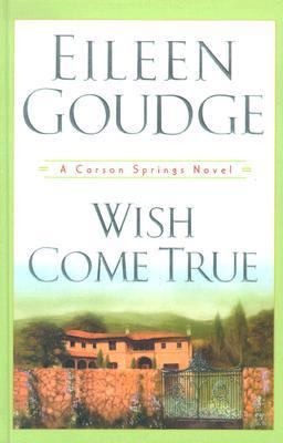 Wish Come True: A Carson Springs Novel [Large Print] 0786259213 Book Cover