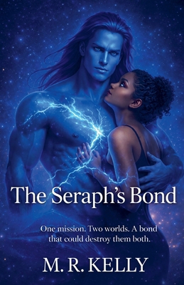 The Seraph's Bond B0H8QS8SR4 Book Cover