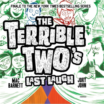 The Terrible Two's Last Laugh 1982601655 Book Cover