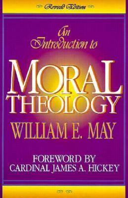 An Introduction to Moral Theology 0879734531 Book Cover