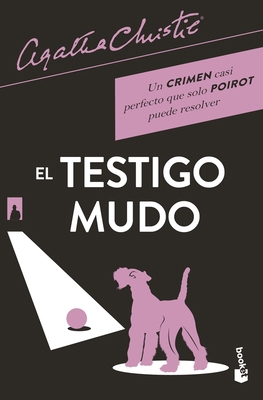 El Testigo Mudo / Dumb Witness [Spanish] 6070785754 Book Cover