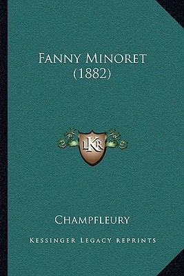 Fanny Minoret (1882) [French] 1166612600 Book Cover