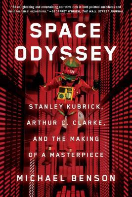Space Odyssey: Stanley Kubrick, Arthur C. Clark... 1501163949 Book Cover