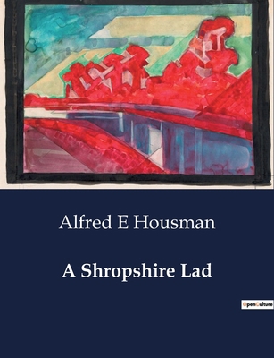 A Shropshire Lad B0CWXCPFSD Book Cover