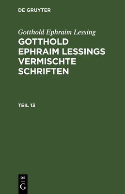 Gotthold Ephraim Lessing: Gotthold Ephraim Less... [German] 3112462351 Book Cover