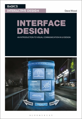 Basics Interactive Design: Interface Design: An... 1350140856 Book Cover