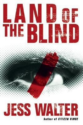 Land of the Blind 0060989289 Book Cover