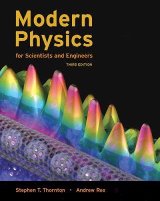 Modern Physics for Scientists and Engineers, 3r... 0534417817 Book Cover