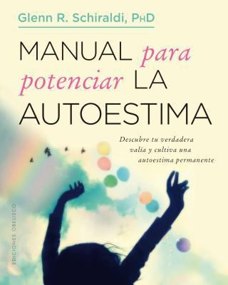 Manual Para Potenciar La Autoestima [Spanish] 8491112642 Book Cover
