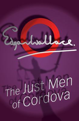 The Just Men of Cordova 0755115023 Book Cover