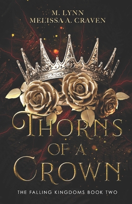 Thorns of a Crown B0F8NSCHDP Book Cover