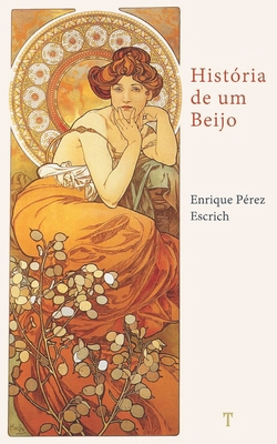 História de um Beijo [Portuguese] B09G9QF3V8 Book Cover