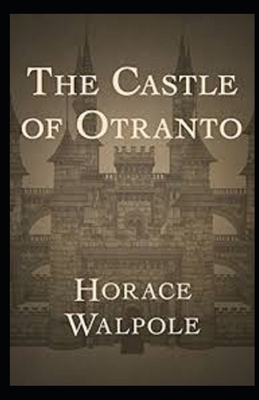 The Castle of Otranto Illustrated