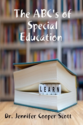 The ABC's of Special Education 0359839037 Book Cover