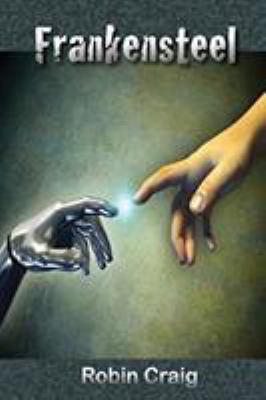 Frankensteel 0648497208 Book Cover