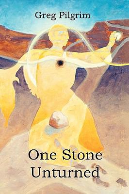 One Stone Unturned 1426912447 Book Cover