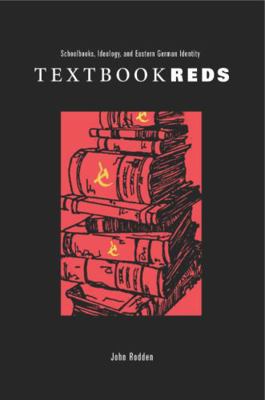 Textbook Reds: Schoolbooks, Ideology, and Easte... 0271025212 Book Cover