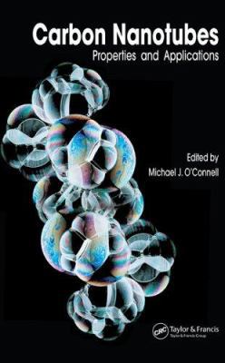 Carbon Nanotubes: Properties and Applications 0849327482 Book Cover