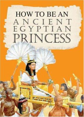 An Ancient Egyptian Princess 1904642462 Book Cover