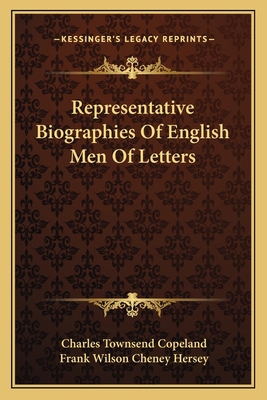 Representative Biographies Of English Men Of Le... 1163130982 Book Cover