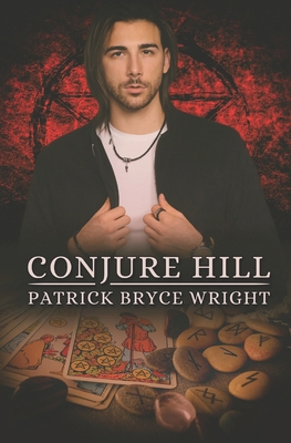 Conjure Hill B0D93ZV7Z9 Book Cover